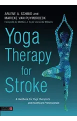 Yoga Therapy for Stroke