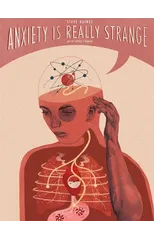 Anxiety is Really Strange