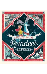 Last Stop on the Reindeer Express