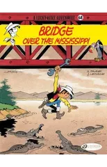 Lucky Luke 68 - Bridge over the Mississippi