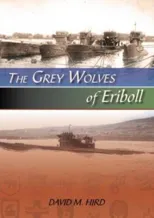 The Grey Wolves of Eriboll