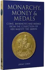 Monarchy, Money and Medals