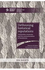 Dethroning historical reputations