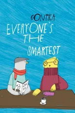 Everyone's the Smartest