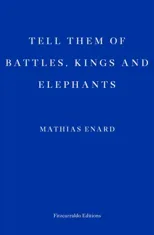 Tell Them of Battles, Kings, and Elephants