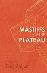 Mastiffs of the Plateau