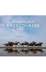 Remarkable Racecourses