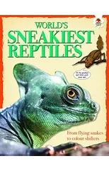 World's Sneakiest Reptiles