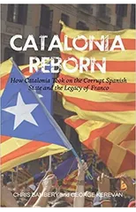 Catalonia Reborn