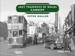 Lost Tramways of Wales