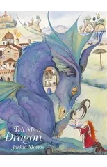Tell Me a Dragon