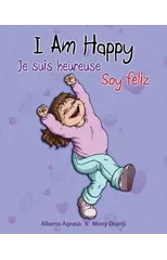 I am Happy - Je suis heureuse - Soy feliz
