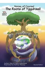 Norse, of Course! The Roots of Yggdrasil