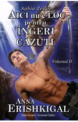 Aici nu e loc pentru ingeri căzuţi (Ediția romană)