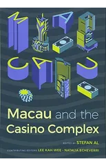 Macau and the Casino Complex