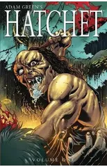 Adam Greens Hatchet Vol 01 TPB