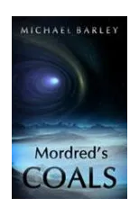 Mordred's Coals