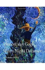 Vincent van Gogh Starry Night Dreamer