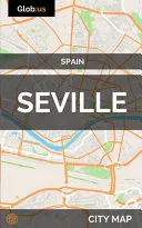 Seville, Spain - City Map