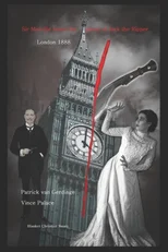 Sir Melville hunts the ghost of Jack the Ripper
