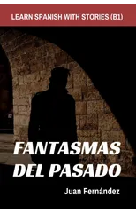 Learn Spanish With Stories (B1)