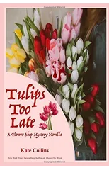 Tulips Too Late