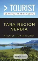 Greater Than a Tourist- Tara Region Serbia