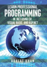 Learn Professional Programming in .Net Using C#, Visual Basic, and Asp.Net