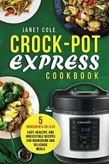 Crock-Pot Express Cookbook
