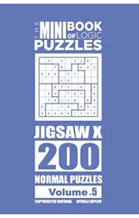 The Mini Book of Logic Puzzles - Jigsaw X 200 Normal (Volume 5)