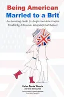 Being American Married to a Brit