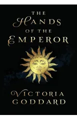 The Hands of the Emperor