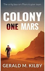 Colony One Mars