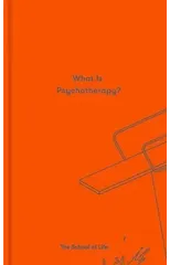 What is Psychotherapy?