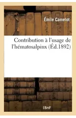 Contribution A l'Usage de l'Hematosalpinx