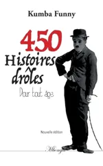 450 histoires droles pour tout age