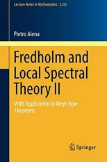 Fredholm and Local Spectral Theory II