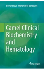 Camel Clinical Biochemistry and Hematology