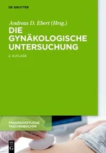 Die gynakologische Untersuchung