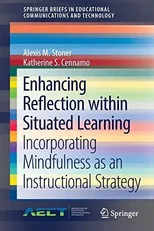 Enhancing Reflection within Situated Learning