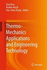 Thermo-Mechanics Applications and Engineering Technology (2018)