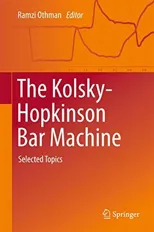 The Kolsky-Hopkinson Bar Machine