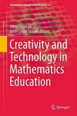Creativity and Technology in Mathematics Education