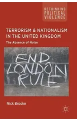 Terrorism and Nationalism in the United Kingdom