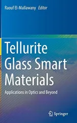 Tellurite Glass Smart Materials