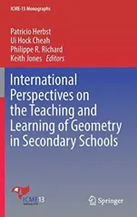 International Perspectives on the Teaching and Learning of Geometry in Secondary Schools