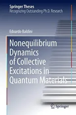 Nonequilibrium Dynamics of Collective Excitations in Quantum Materials (2018)