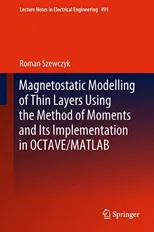 Magnetostatic Modelling of Thin Layers Using the Method of Moments and Its Implementation in Octave/MATLAB (2018)