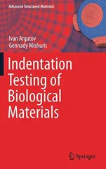 Indentation Testing of Biological Materials (2018)