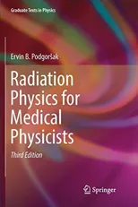 Radiation Physics for Medical Physicists (Softcover Reprint of the Original 3rd 2016)